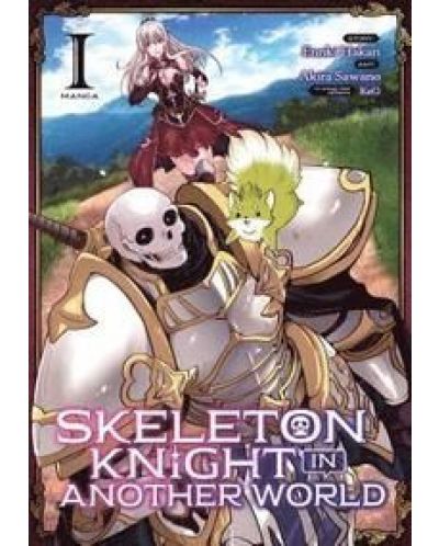 Skeleton Knight in Another World, Vol. 1 (Manga)