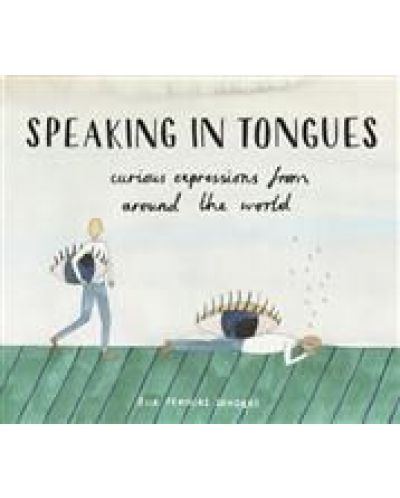 Speaking in Tongues