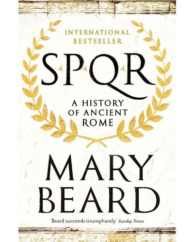 SPQR: A History of Ancient Rome - 1
