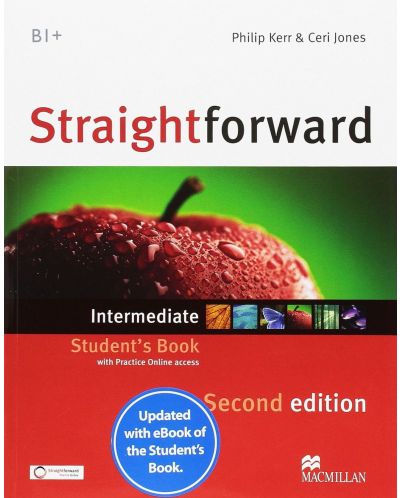 Straightforward Intermediate 2nd Edition: Student's Book with Practice Online access and eBook / Английски език - ниво B1+ (Учебник + онлайн ресурси) - 1