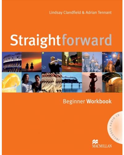 Straightforward Beginner: Workbook / Английски език (Работна тетрадка)