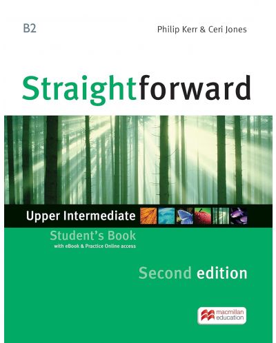 Straightforward 2nd Edition Upper Intermediate Level: Student's Book with Practice Online access and eBook / Английски език: Учебник + онлайн ресурси - 1