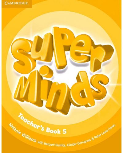Super Minds Level 5 Teacher's Book / Английски език - ниво 5: Книга за учителя - 1