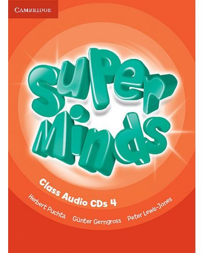Super Minds Level 4 Class Audio CDs / Английски език - ниво 4: 4 аудиодиска - 1
