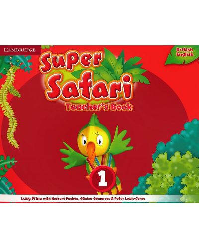 Super Safari Level 1 Teacher's Book / Английски език - ниво 1: Книга за учителя - 1
