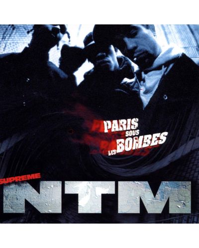 Suprême NTM - Paris sous les bombes (CD) - 1