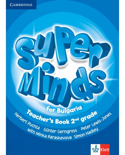 Super Minds for Bulgaria 2nd grade: Teacher's Book / Книга за учителя по английски език за 2. клас. Учебна програма 2025/2026 (Клет)