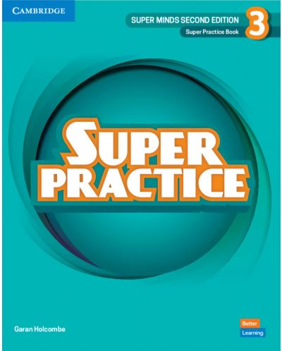 Super Minds 2nd Еdition Level 3 Super Practice Book British English / Английски език - ниво 3: Тетрадка с упражнения - 1