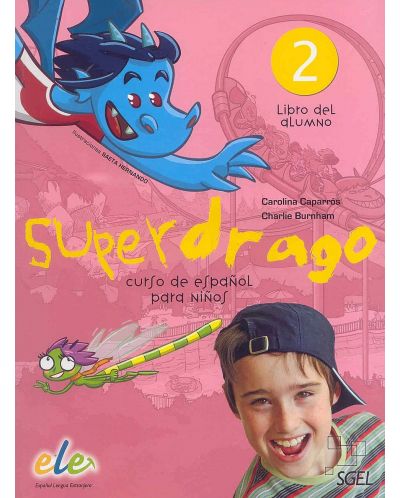 Superdrago 2 - Учебник по испански език (SGEL) - 1