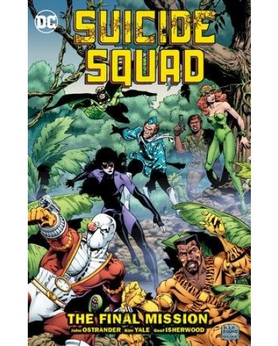 Suicide Squad, Vol. 8: The Final MIssion