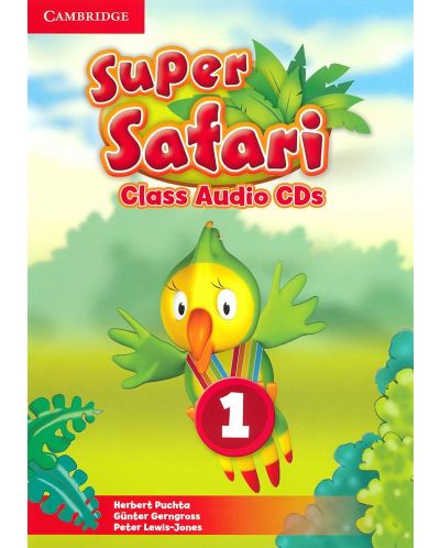 Super Safari Level 1 Class Audio CDs (2) / Английски език - ниво 1: 2 аудиодиска - 1