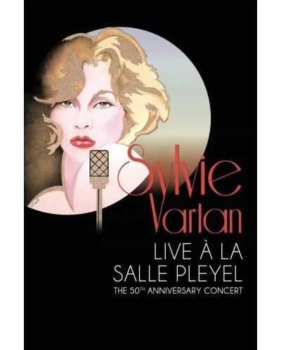 Sylvie Vartan - Sylvie vartan Live à la salle Pleyel: the 50th Anniversary Concert (DVD) - 1