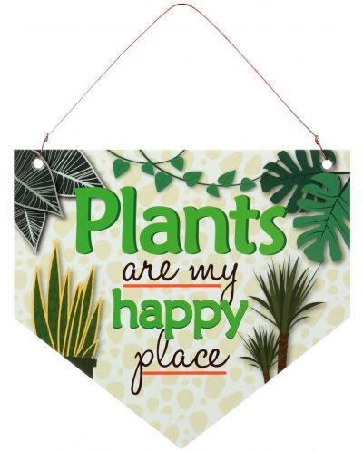 Табелка-флагче - Plants are my happy place - 1
