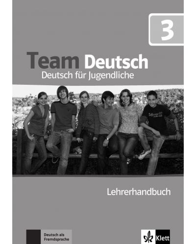 Team Deutsch 3 Lehrerhandbuch - 1