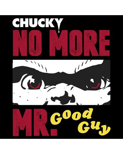 Тениска ABYstyle Movies: Chucky - No more Mr. Good Guy - 2