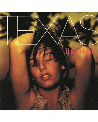 Texas - The Hush (CD)