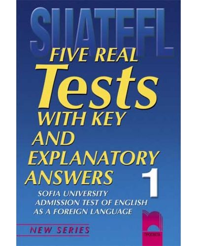 Тестове по английски език за кандидат-студенти № 1 (Five Real Tests) - 1