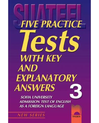 Тестове по английски език за кандидат-студенти № 3 (Five Practice Tests) - 1