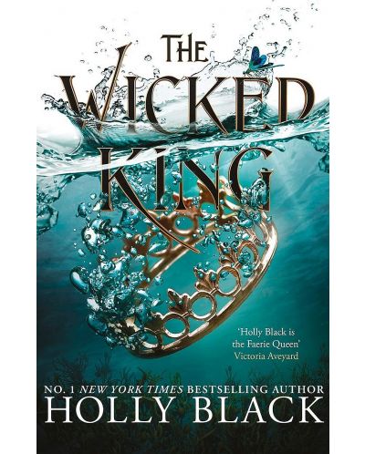 The Wicked King. The Folk of the Air 2 (Hardcover) - 1