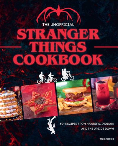 The Unofficial Stranger Things Cookbook - 1