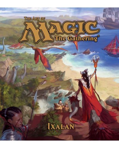 The Art of Magic The Gathering: Ixalan - 1