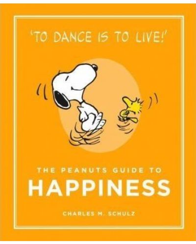 The Peanuts Guide to Happiness - 1