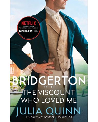 Bridgerton The Viscount Who Loved Me (Bridgertons Book 2) - 1