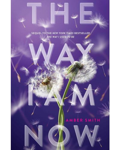 The Way I Am Now (Simon & Schuster) - 1