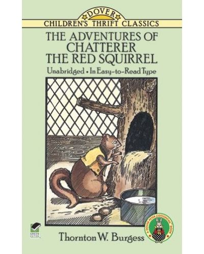 The Adventures of Chatterer the Red Squirrel - 1