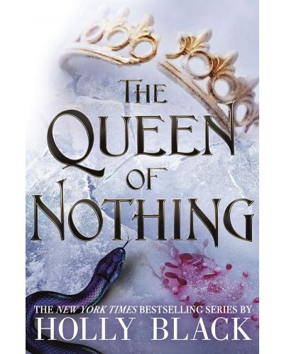 The Queen of Nothing. The Folk of the Air 3 (Trade Paperback)
