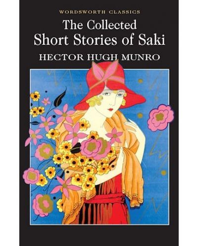 The Collected Short Stories of Saki - 1