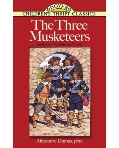 The Three Musketeers: In Easy-To-Read-Type