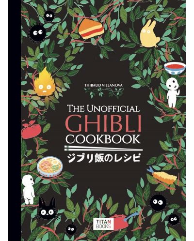 The Unofficial Ghibli Cookbook - 1