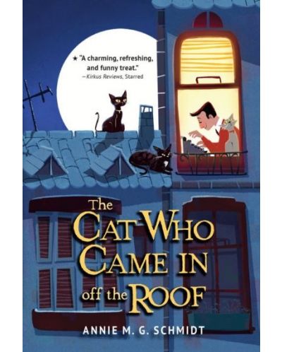 The Cat Who Came In off the Roof