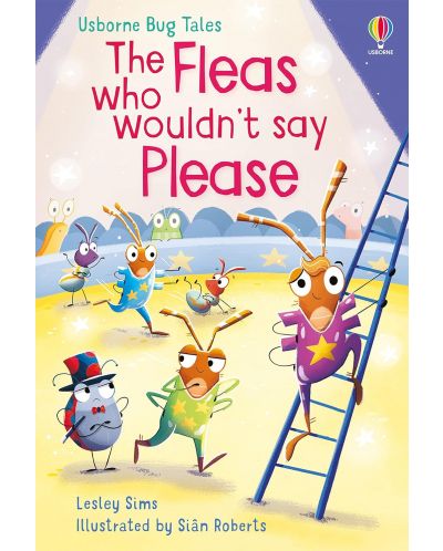 The Fleas Who Wouldn't Say Please - 1