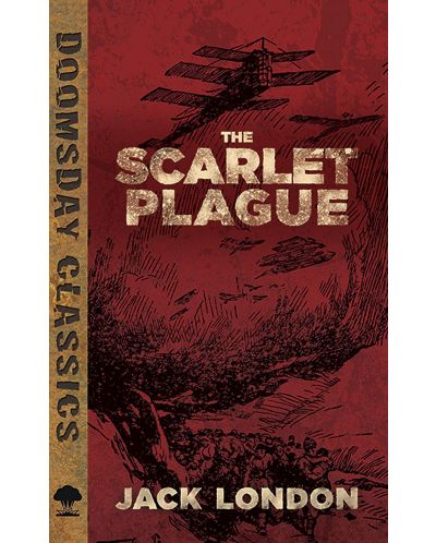 The Scarlet Plague (Dover Doomsday Classics) - 1