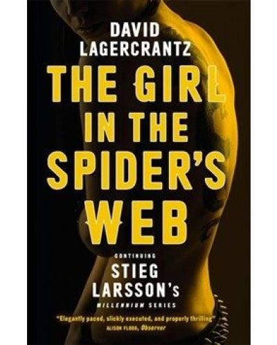 The Girl in the Spider's Web Continuing Stieg Larsson's Millennium Series