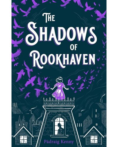 The Shadows of Rookhaven - 1