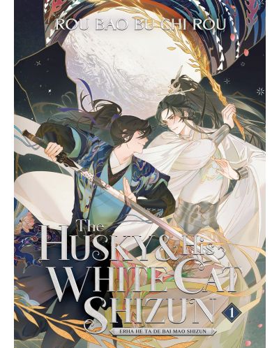 The Husky and His White Cat Shizun: Erha He Ta De Bai Mao Shizun, Vol. 1 (Novel) - 1