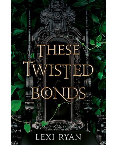 These Twisted Bonds - 1