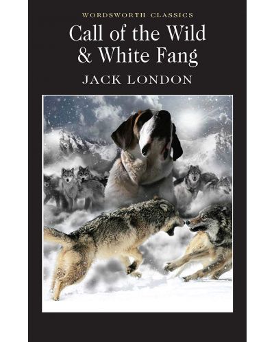 The Call of the Wild & White Fang - 1