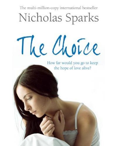 The Choise