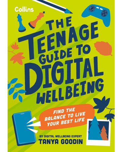 The Teenage Guide to Digital Wellbeing - 1