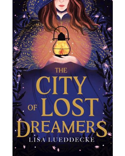 The City of Lost Dreamers - 1