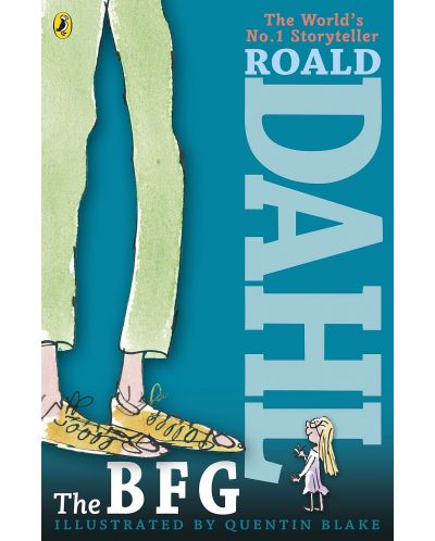 The BFG: Illustrated by Quentin Blake