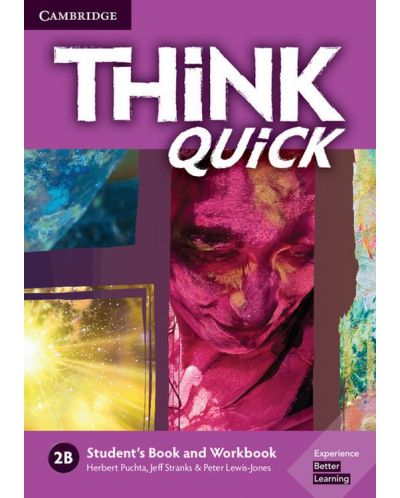 Think Quick Level 2B Student's Book and Workbook / Английски език - ниво 2: Учебник и учебна тетрадка - 1