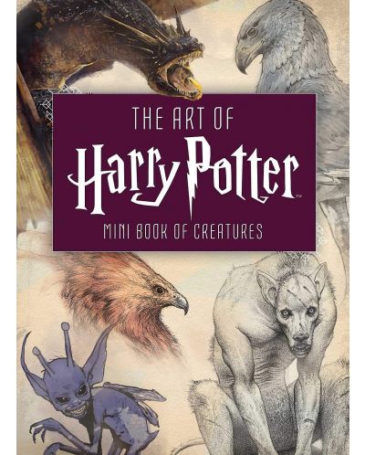 The Art of Harry Potter: Mini Book of Creatures - 1