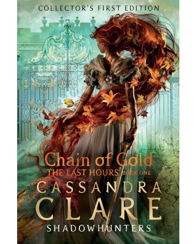 The Last Hours: Chain of Gold (Hardback) - 1