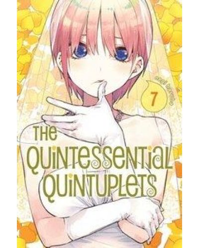 The Quintessential Quintuplets, Vol. 7: Fair Game