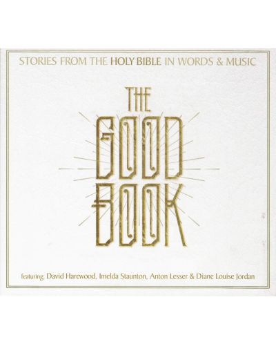 The Good Book - Stories From The Holy Bible In Words And Music (2 CD) - 1